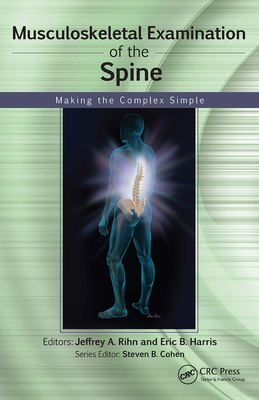 Musculoskeletal Examination of the Spine: Makin... 1556429967 Book Cover