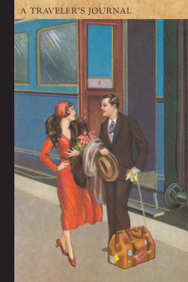 Couple on Train Platform: A Traveler's Journal 1516262662 Book Cover