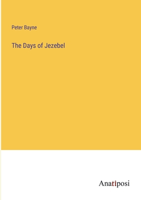 The Days of Jezebel 3382808188 Book Cover