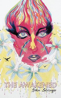 The Awakened 1456777564 Book Cover