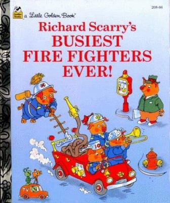 Busiest Firefighters Ever! 0307160548 Book Cover