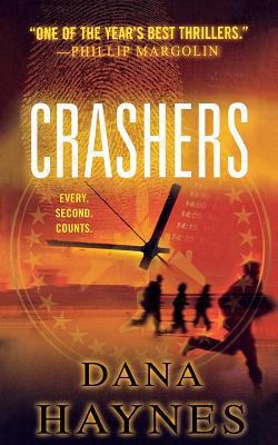 Crashers: A Thriller 125030590X Book Cover