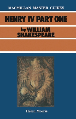 Shakespeare: Henry IV Part I 0333397703 Book Cover