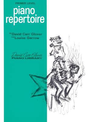Piano Repertoire, Primer Level (David Carr Glov... 0769237487 Book Cover