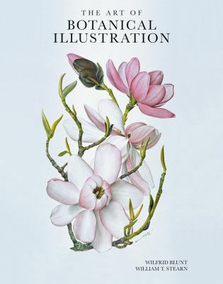 The Art of Botanical Illustration 1851497609 Book Cover