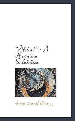 Aloha!: A Hawaiian Salutation 0559920954 Book Cover