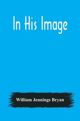 In His Image 9356570248 Book Cover