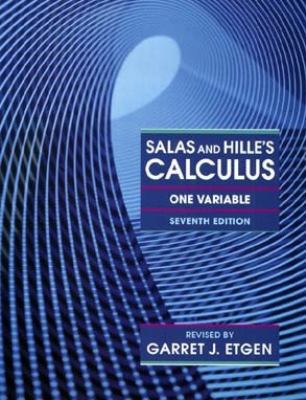 Salas and Hille's Calculus One Variable 0471587257 Book Cover
