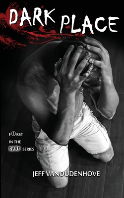 Dark Place (The Dark Series) 173561730X Book Cover