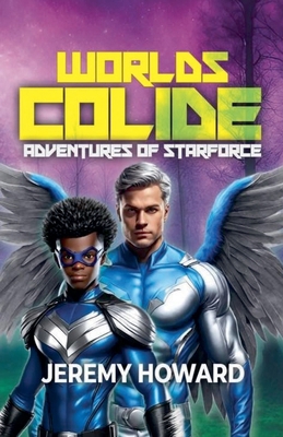Worlds Collide B0GD374GQJ Book Cover