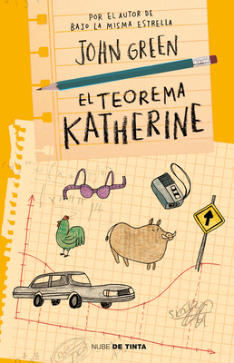 El Teorema Katherine /An Abundance of Katherines [Spanish] 6073128339 Book Cover