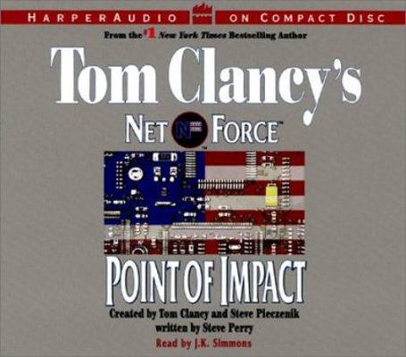 Tom Clancy's Net Force #5: Point of Impact CD 0694525243 Book Cover