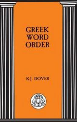 Greek Word Order 1853996041 Book Cover