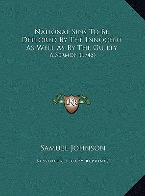 National Sins To Be Deplored By The Innocent As... 1169511961 Book Cover