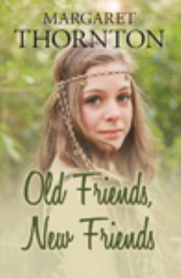 Old Friends, New Friends [Large Print] 0750540745 Book Cover