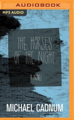 The Horses of the Night 1522634924 Book Cover