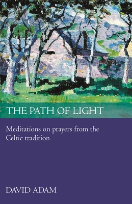 The Path of Light: Meditations and Prayers from... B00QVK5C4C Book Cover