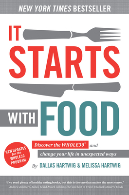 It Starts with Food: Discover the Whole30 and C... 1628600543 Book Cover