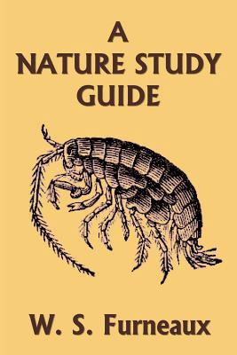 A Nature Study Guide (Yesterday's Classics) 1633340384 Book Cover