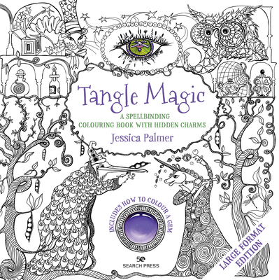 Tangle Magic - Large Format Edition: A Spellbin... 1782219056 Book Cover