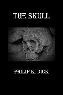 The Skull 1532775717 Book Cover