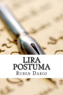 Lira Postuma (Spanish Edition) [Spanish] 1543252826 Book Cover