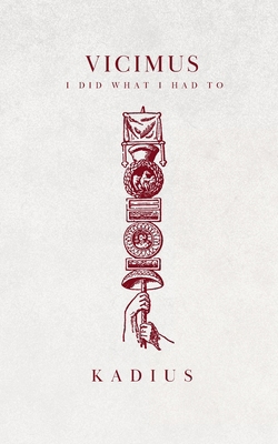 Vicimus: I Did What I Had To [Large Print] 1088166512 Book Cover