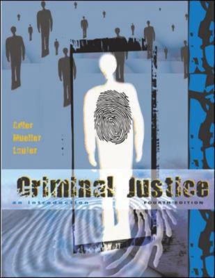 Criminal Justice: An Introduction 0072993286 Book Cover