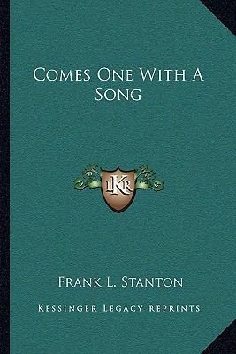 Comes One With A Song 1163712663 Book Cover