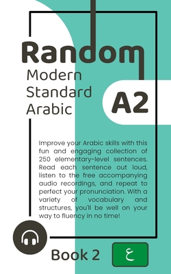 Random Modern Standard Arabic A2 (Book 2) B0BTKKDS53 Book Cover