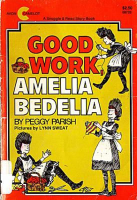 Good Work, Amelia Bedelia B006GH6WIK Book Cover