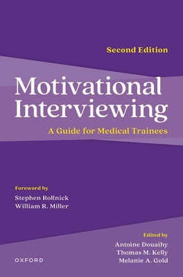 Motivational Interviewing: A Guide for Medical ... 0197583873 Book Cover