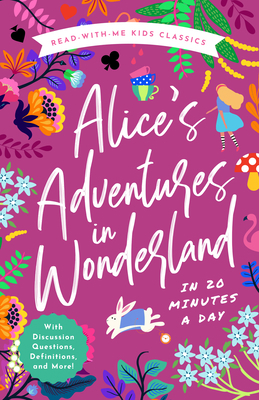 Alice's Adventures in Wonderland in 20 Minutes ... 1952239664 Book Cover