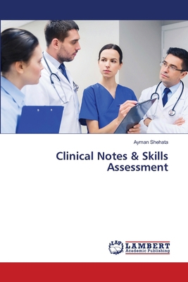 Clinical Notes & Skills Assessment 6208437105 Book Cover