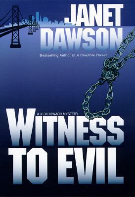 Witness to Evil (Jeri Howard Mysteries) 0449000427 Book Cover
