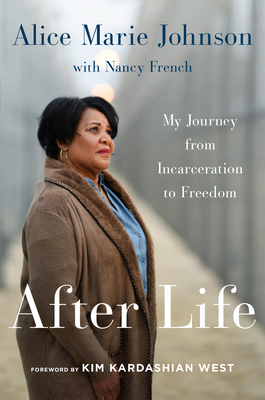 After Life: My Journey from Incarceration to Fr... 0062936107 Book Cover