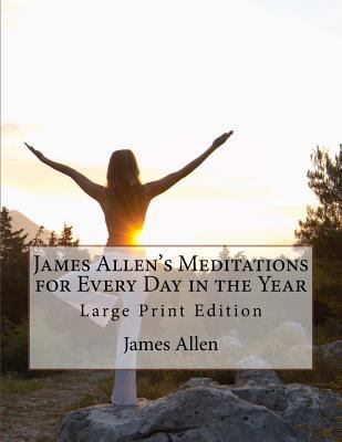 James Allen's Meditations for Every Day in the ... 1976134358 Book Cover