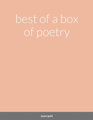 best of a box of poetry 1387789856 Book Cover