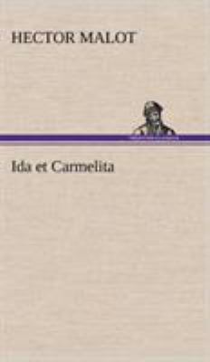 Ida et Carmelita [French] 3849142396 Book Cover