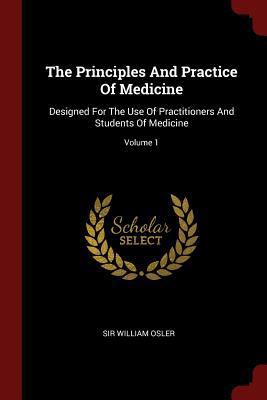 The Principles And Practice Of Medicine: Design... 1376311615 Book Cover