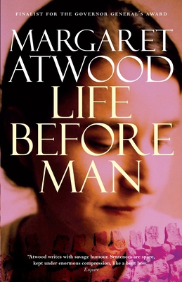 Life Before Man 0771008856 Book Cover