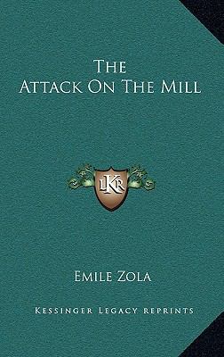 The Attack on the Mill 1168661609 Book Cover
