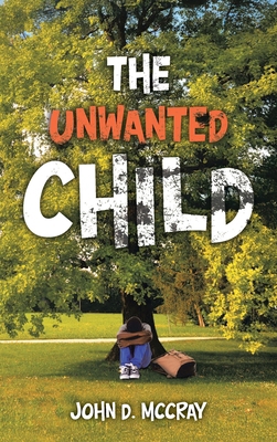 The Unwanted Child B0FRX43LMF Book Cover