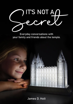 It's Not a Secret 1462144128 Book Cover