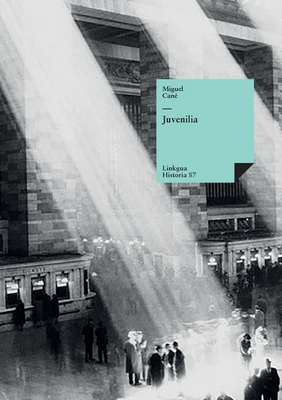 Juvenilia [Spanish] 8411269930 Book Cover