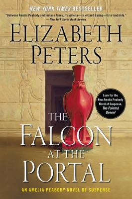 The Falcon at the Portal: An Amelia Peabody Nov... 0062686844 Book Cover