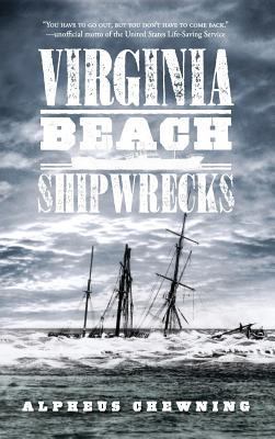 Virginia Beach Shipwrecks 1540218775 Book Cover
