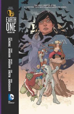 Teen Titans: Earth One, Volume 1 1401245560 Book Cover