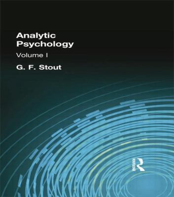 Analytic Psychology: Volume I 1138871184 Book Cover
