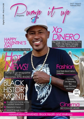 Pump it up magazine: Xp Dinero - Hip-Hop Artist... 1087921813 Book Cover